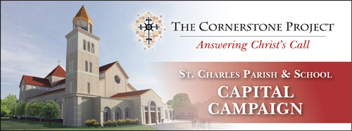 St. Charles - Hartland, WI - The Cornerstone Project - Capital Campaign